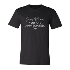 "Dear Mama" Short Sleeve T-Shirt