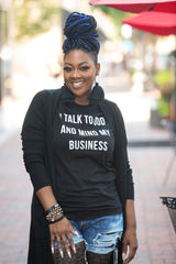 "I Talk to God+Mind My Business" Unisex Tee